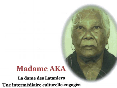 « Présentation de Madame AKA »,  Un ouvrage publié par Prosper Eve